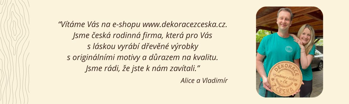 Rodinná firma Dekorace z Česka – česká výroba dřevěných dekorací a dárků
